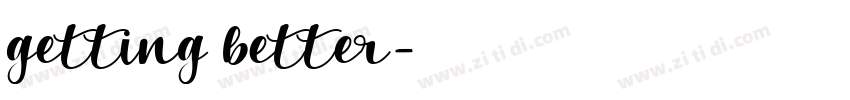 getting better字体转换